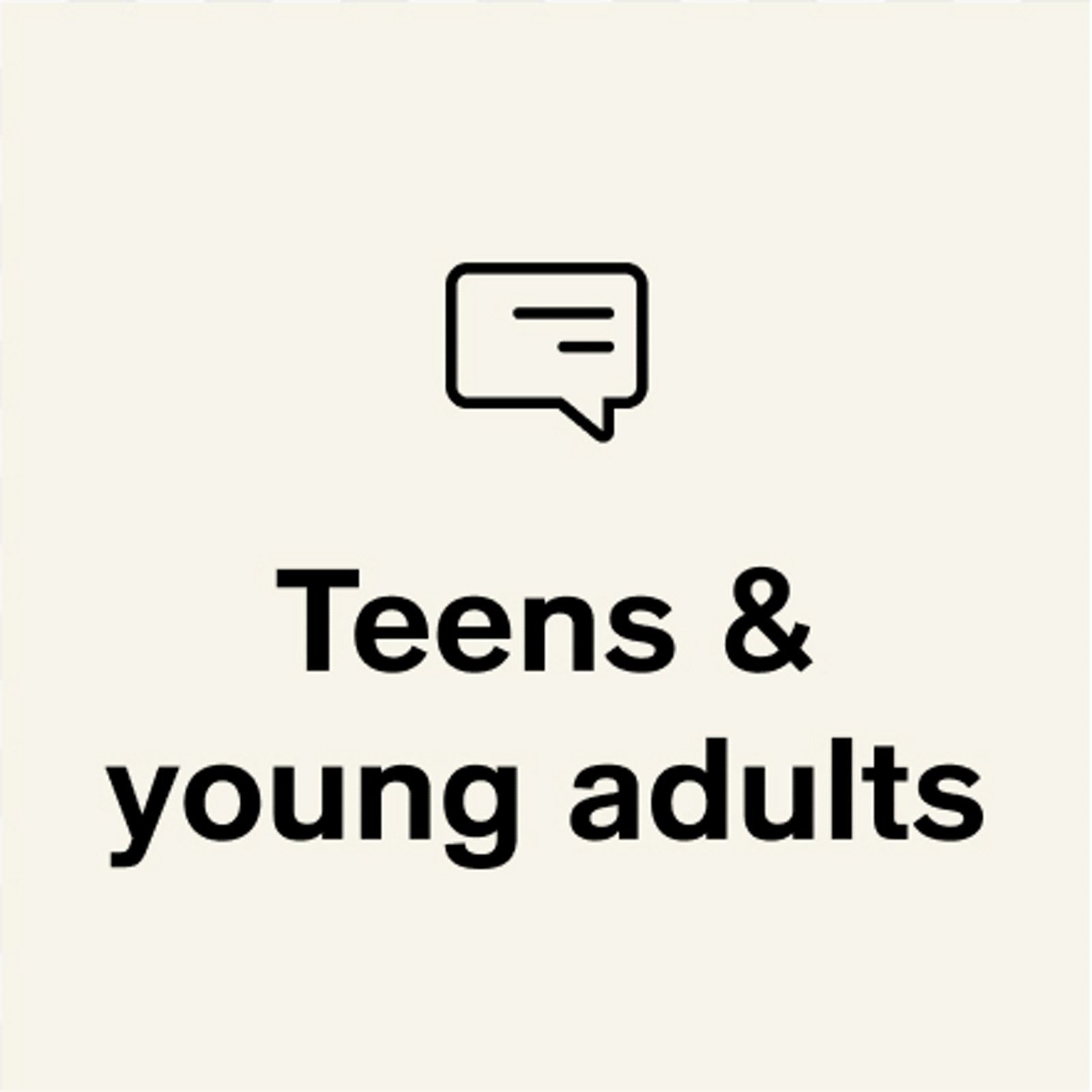 Teens & young adults