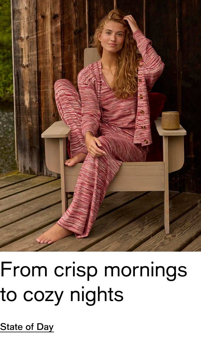 From crisp mornings to cozy nights